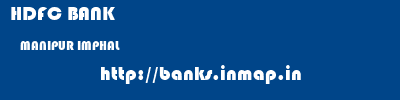HDFC BANK  MANIPUR IMPHAL    banks information 